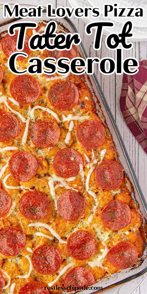 Meat Lovers Tater Tot Pizza Casserole, Pizza Tator Tot Hotdish, Italian Tater Tot Casserole, Tatertots Casserole Chili, Italian Sausage Tater Tot Casserole, Tator Tot Pizza Casserole Recipe, Tator Tot Pizza Recipe, Tater Tot Pizza Casserole, Pizza Tots