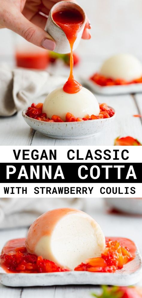 Gluten Free Italian Desserts, Vegan Panna Cotta, Strawberry Coulis, Vegan Tarts, Caramel Dessert Recipes, Vegan Chocolate Recipes, Light Dessert, Panna Cotta Recipe, Italian Recipes Dessert