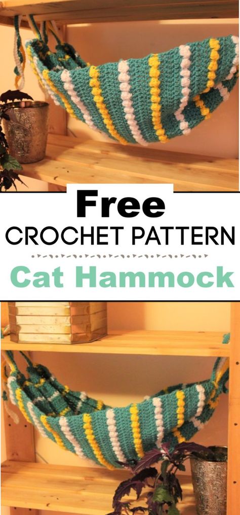 Cat Hammock Knit Cat Hammock, Crocheted Cat Hammock, Crochet Dog Hammock, Crochet Toy Hammock Free Pattern, How To Crochet A Cat Hammock, Crochet Small Animal Bed, Crochet Hammock For Cats, Crochet Cat Hammock Pattern Free, Free Crochet Cat Hammock Pattern