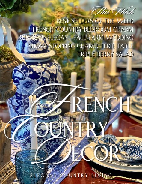 Online Flipbook Chinoiserie Chic Office, Blue Willow Kitchen, French Country Family Room, Chinoiserie Kitchen, Blue French Country, Country Deco, French Country Ideas, French Cottage Decor, French Country Dining Room