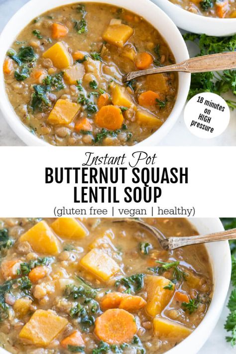 Instant Pot Soup Butternut Squash, Butternut Squash Lentil Soup Instant Pot, Lentil Soup With Butternut Squash, Butternut Squash Soup Instantpot, Healthy Lentil Soup Instant Pot, Butternut Squash Stew Vegan, Butternut Squash Recipes Instapot, Butternut Squash Lentil Recipes, Lentils And Squash Recipe