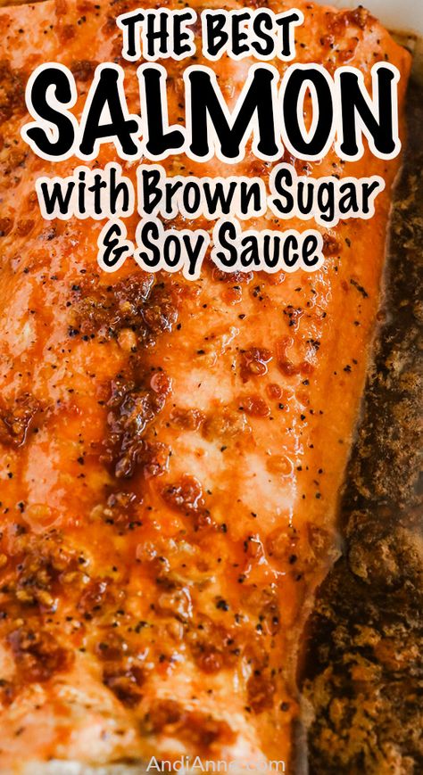 This tender and fresh brown sugar soy sauce salmon recipe is so easy to make! Just season the salmon, mix the sauce then drizzle on top, and bake! Brown Sugar Soy Sauce Salmon, Soy Sauce Salmon, Frozen Salmon Recipe, Salmon Marinade Recipes, Salmon Recipes Brown Sugar, Salmon Recipes Oven, Best Salmon Recipe, Salmon Recipes Baked Healthy, Best Salmon