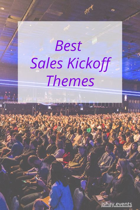 Sales Kickoffs can be highly effective for your organization if you can keep them focused and stick to a central theme.  Check out these top-notch themes to motivate your team! Team Building Themes Ideas, Sales Event Ideas, Kickoff Party Ideas, Sales Conference Themes, Kickoff Event Ideas, Annual Meeting Themes, Team Building Themes For Work, Meeting Themes Corporate, Sales Meeting Ideas