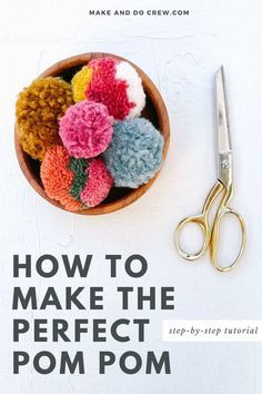 Learn how to make a pom pom with yarn in this DIY tutorial by Make and Do Crew. Create fluffy and adorable pom poms to embellish your crochet hats, knit hats, DIY crafts, rugs, wreaths, and blankets. Our step-by-step photo tutorial will guide you through different ways of making pom poms, whether you choose to use a ring, a fork, or a cardboard template. Get creative and explore various pompom ideas, from traditional styles to giant yarn puff balls. Make Pom Poms With Yarn, Making Pom Poms, Make Pom Poms, Easy Beginner Crochet Patterns, Giant Yarn, Make And Do Crew, Quick Crochet Projects, Diy Pom Poms, Crochet Ball