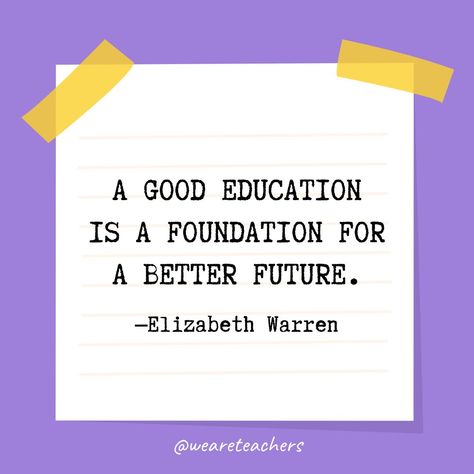 50 of the Best Quotes About Education About Education Quotes, Saying About Education, Best Education Quotes, Quotes About Education Aesthetic, Quote For Education, Inspiring Educational Quotes, School Related Quotes, Poems About Education, Education Qoute