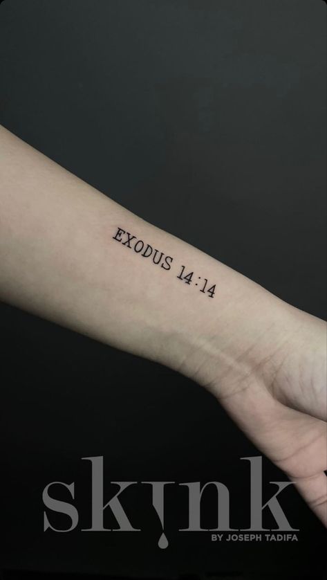 Exodus 1414 Tattoo, Bible Verse Sleeve Tattoo Women, Bible Verse Arm Tattoo, Exodus 14:14 Tattoo, Bible Verse Tattoo Men, Bible Verse Forearm Tattoo, Biblical Tattoos For Women, Tattoo Bible Verse, Bible Verse Tattoos For Men