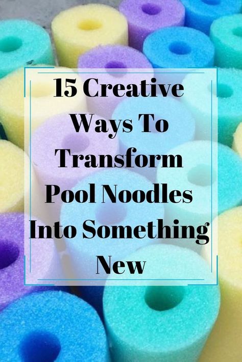 Give your pool noodles a whole new purpose with these 15 creative ideas. diy | pool noodles | diy noodles | diy pool noodles | diy | upcycle | update | recycle | repurpose | diy home decor Uses For Pool Noodles Life Hacks, Pool Noodle Ideas For Pool, Diy With Pool Noodles, Pool Noodle Ideas Crafts, Pool Noodle Furniture Diy, Pool Noodle Ottoman Diy, Diy Pool Noodle Crafts, Pool Noodles Ideas, Pool Noodle Diy