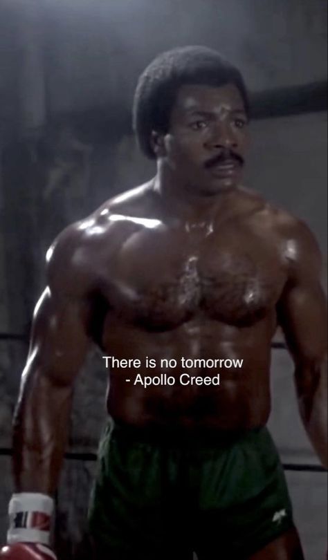 Rocky Balboa There Is No Tomorrow, There Is No Tomorrow Apollo Creed, Apollo Creed There Is No Tomorrow, There Is No Tomorrow Wallpaper Rocky, Rocky And Apollo Wallpaper, Apollo Creed Quotes, Creed Wallpaper Boxing Motivation, Adonis Creed Pfp, Creed Quotes Movie