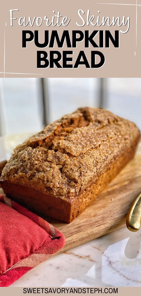 Clean Eating Pumpkin Bread, Health Pumpkin Bread, Best Healthy Pumpkin Bread, Pumpkin Bread Made With Greek Yogurt, Lowfat Pumpkin Bread, Low Sodium Pumpkin Bread, Pumpkin Bread With Protein Powder, Pumpkin Bread With Yogurt, Clean Pumpkin Bread