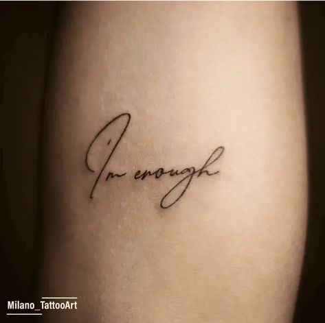 Embrace self-love and empowerment with these inspiring "I Am Enough" tattoo ideas. Let your ink remind you of your worth every day. #tattooideas #selflove #empowerment #inkedlife Enough Hand Tattoo, Nothing To Prove Tattoo, I Can Do It Tattoo, Women’s Empowerment Tattoos, Tattoos I Am Enough Symbol, Self-love Tattoo Ideas Women, Tattoo Ideas For Self Healing, You’ve Got This Tattoo, Post Breakup Tattoos