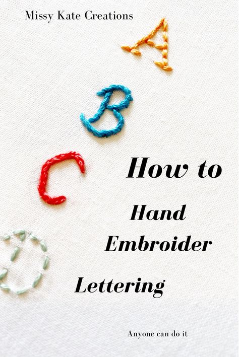 How to Hand Embroider Lettering Hand Stitch Initials, Embroidery Letter Template, Hand Embroidery Words Letters, How To Embroider Initials By Hand, How To Sew Letters On Fabric By Hand, Easy Letter Embroidery For Beginners, Stitching Letters Hand Embroidery, Embroidery Initials Letters Pattern, Hand Embroidered Letters Alphabet