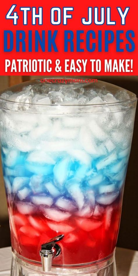 Try one of these festive and tasty 4th of July drinks. Choose from over 25 red white and blue drinks that are easy to make and fun to drink too. These drink recipes are great for adults and for kids too. You’ll love these easy to make beverage recipes. #onecrazymom #drinkrecipes #4thofjulyrecipes #patrioticrecipes #beveragerecipes Red White And Blue Mixed Drinks, Red White Blue Non Alcoholic Drinks, Red White Blue Mock Tail, Fourth Of July Alcohol Ideas, Patriotic Drinks For Kids, Fourth Of July Non Alcoholic Drinks, Large Batch 4th Of July Cocktail, Red White And Blue Drinks For Kids, 4th Of July Jungle Juice