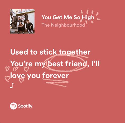 Spotify Lyrics For Best Friend, Friendship Lyrics, Happy Birthday Song Lyrics, Small Love Quotes, You Get Me, Spotify Aesthetic, Best Friend Birthday Cards, Invisible String, Friendship Songs