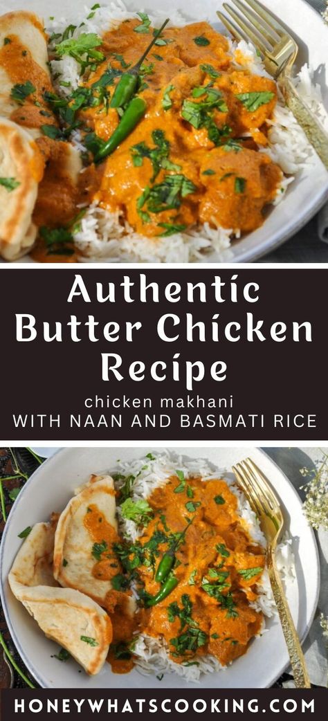 Butter Chicken, also known as Murgh Makhani or Chicken Makhani, is Indian comfort food made with spiced grilled chicken cooked in a rich, creamy buttery tomato gravy, and seasoned with a variety of spices. Enjoy this Authentic Butter Chicken Recipe with naan and basmati rice. Butter Chicken With Basmati Rice, Butter Chicken With Cashews, Indian Butter Chicken Recipe Authentic, Chicken With Basmati Rice, Butter Chicken Indian Recipes, Butter Chicken Curry Recipe Easy, Sweet Butter Chicken Recipe, Chicken Makhani Recipe, Authentic Indian Butter Chicken