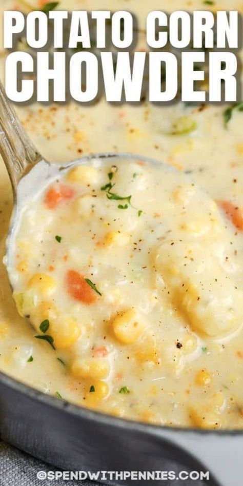 Potato Corn Chowder Soup, Chowder Recipes Crockpot, Best Corn Chowder Recipe, Corn Chowder Crockpot, Corn Chowder Soup, Baking Potatoes, Potato Corn Chowder, Cream Of Potato Soup, Ham And Potato Soup