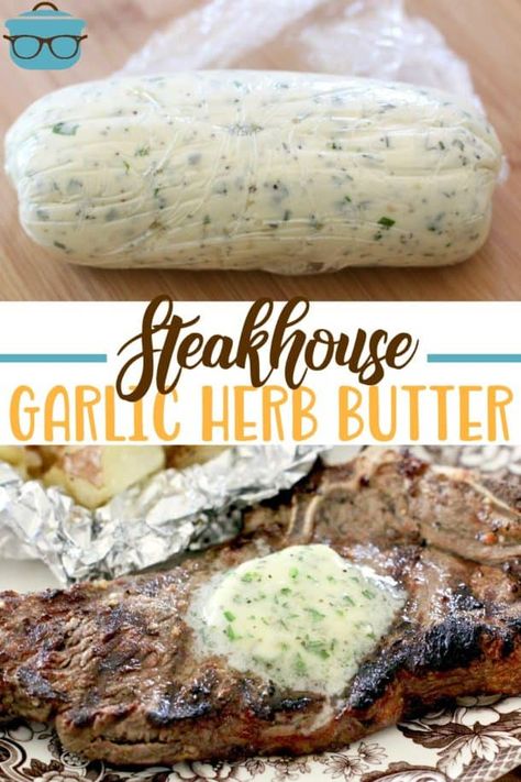 Steakhouse Butter, Steak Butter Recipe, Steak Marinades, Best Steak Marinade, Flavored Butter Recipes, Butter Recipes Homemade, Compound Butter Recipe, Herb Butter Recipe, Steak Marinade Recipes