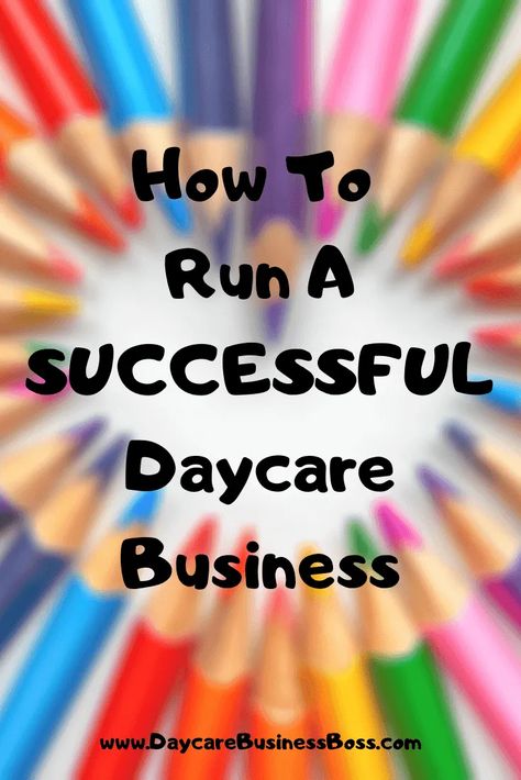 How To Run A Successful Daycare Business - Daycare Business Boss How To Run A Daycare At Home, Daycare Budget Plan, Daycare Start Up Checklist, Daycare Rooms Setup Learning Centers, Day Care Activity Ideas, Day Care Ideas Decoration, Daycare Building Plans, Home Daycare Rooms Setup, Daycare Exterior