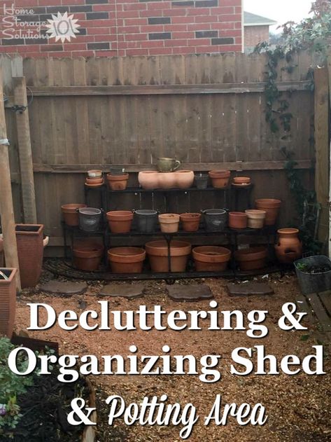 Garden Pot Organization, Potting Soil Storage Container, Garden Tools Organization Ideas, Tools Organization Ideas, Potting Shed Organization, Porch Organization, Potting Area, Declutter 365, Potting Station