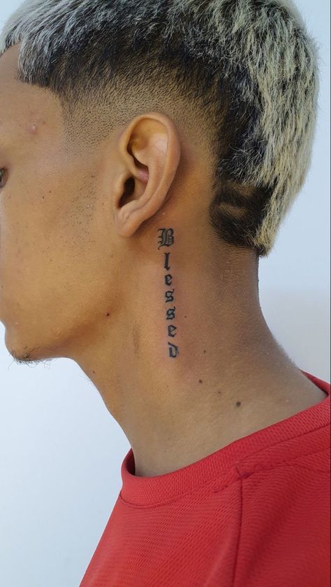 Wording Neck Tattoo, Blessed Side Neck Tattoo, Side Ear Tattoo For Men, Blessed Ear Tattoo, Small Men Neck Tattoos, Neck Tattoo For Guys Small Words, Blessed Tattoo For Men Neck, Neck Tattoo For Guys Words, Behind Ear Tattoo Men Words