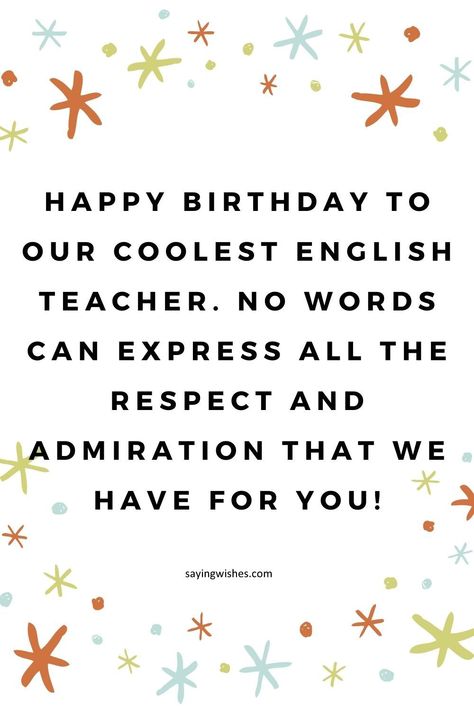 happy birthday wishes images for english teacher How To Wish Your Teacher Happy Birthday, Messages For Teachers Birthday, Birthday Wishes For Sir Messages, Heart Touching Teachers Day Message, Birthday Wishes For English Teacher, Happy Birthday Wishes For Ma'am, Birthday Wish For Teacher Message, Birthday Captions For Teacher, Birthday Wish For Teachers