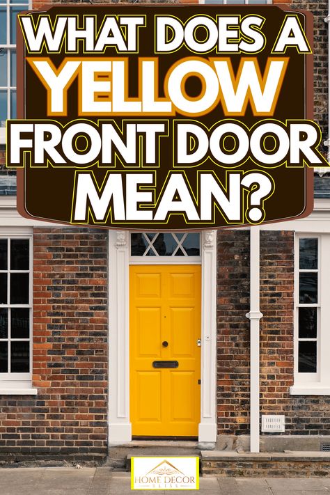 Mustard Front Door Brick House, Red House Yellow Door, Mustard Yellow Front Door Brick House, Yellow Front Door Interior, Black House With Yellow Door, Yellow Door Brick House, Yellow Door On Brick House, Brown House Yellow Door, Mustard Front Door Color