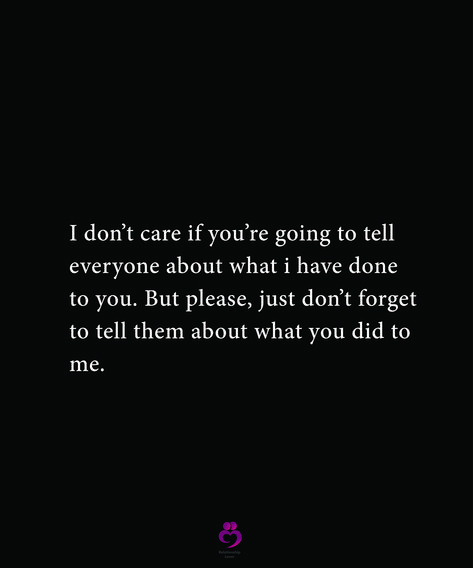 You Didnt Care About Me, Nobody Knows What I Go Through, We’re Done Quotes, You Just Don’t Care Quotes, Don’t Tell Me What To Do Quotes, Don’t Tell Me What To Do, You Don’t Have Time For Me Quotes, I Don’t Know You Anymore, I Don’t Care About You Anymore Quotes