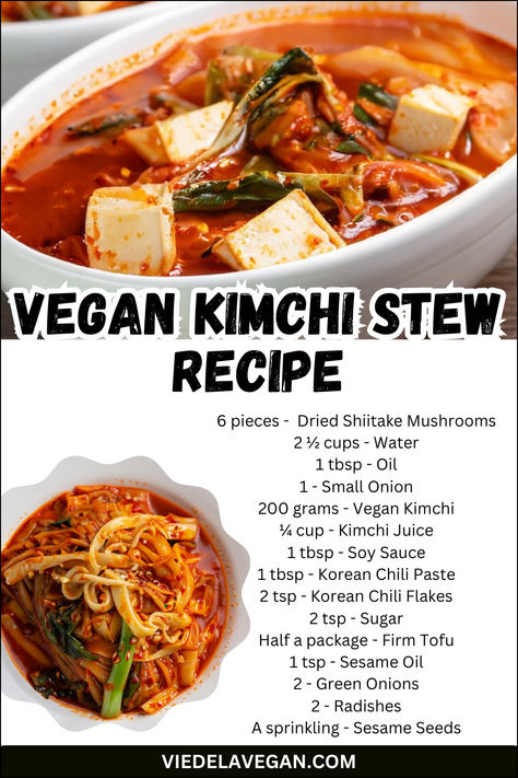 Vegan Kimchi Stew Recipe Kimchi Jigae Recipe Vegan, Vegetarian Kimchi Jigae, Easy Vegan Kimchi Recipe, Turnip Kimchi Recipe, Quick Kimchi Recipe, Kimchi Jigae Recipe, Recipes With Kimchi, Kimchi Dishes, Kimchi Stew Recipe