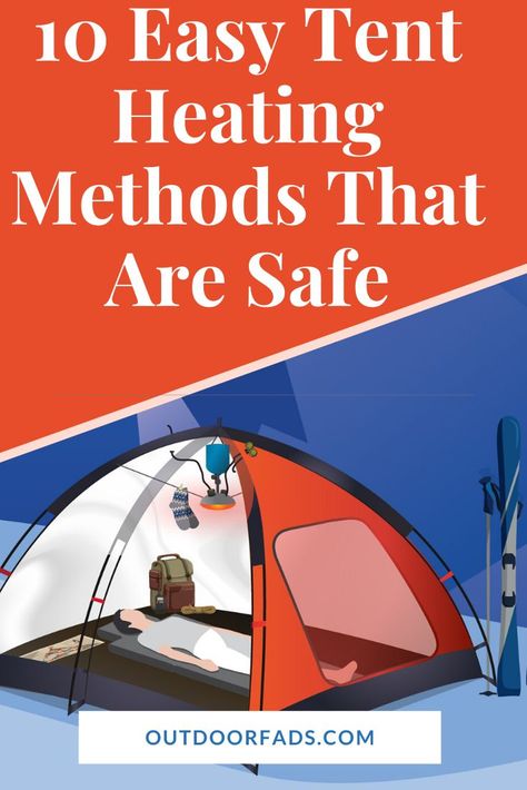 A well-heated tent can make the difference between a pleasant camping trip and a disastrous one. Here are 10 safe & sure-fire tent heating ideas. Tent Heater, Outdoor Hacks, Camping Gear Survival, Camp Trailer, Diy Tent, Camping 101, Camping Packing List, Shower Tent, Camping Hacks Diy