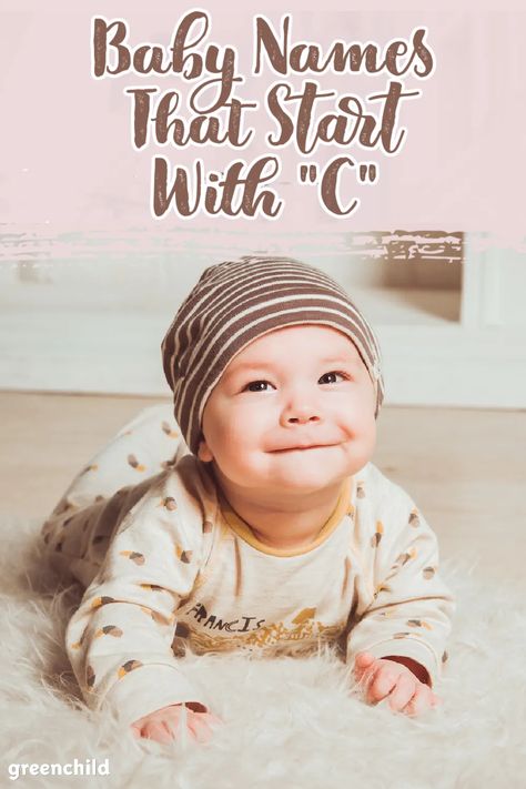 Looking for a C baby name? Here's our collection of 30+ C names that are cool, classic, and totally unique. C Names For A Girl, Unique C Names, C Names For Boys, C Boy Names, C Names For Girls, C Baby Names, C Names, Different Baby Names, Names Starting With C