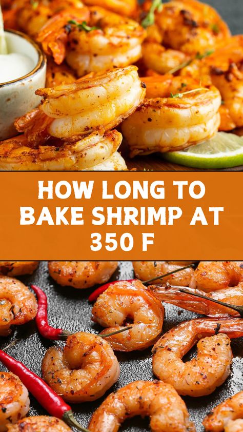 HOW LONG TO BAKE SHRIMP AT 350 F Frozen Shrimp Baked In Oven, Cooking Shrimp In The Oven, Baking Shrimp In Oven, How To Bake Shrimp In The Oven, Shrimp Recipes In Oven, Shrimp In Oven Recipes, How To Cook Shrimp In The Oven, Baked Shrimp Recipes Oven Easy, Bake Shrimp In Oven