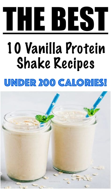 Low Calorie Protein Shake, Vanilla Shake Recipes, Vanilla Protein Shake Recipes, Protein Powder Recipes Shakes, Vanilla Protein Smoothie, Vanilla Protein Shake, Easy Protein Shakes, Shake Recipes Healthy, Healthy Protein Shakes