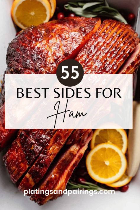 Sides To Cook With Ham, Sides To Go With Ham Dinner, Sides For Baked Ham Dinner, Potatoes To Serve With Ham, Smoked Ham Side Dishes, Ham And Sides Dishes, Baked Ham Sides Dishes, Side For Ham Dinner, Baked Ham Dinner Side Dishes