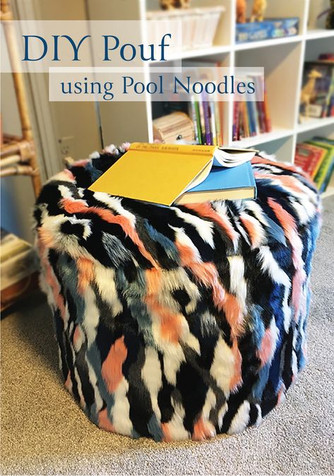 Making Poufs Ottomans, Diy Floor Poofs, Ottoman Diy Easy, Ottoman Pouf Living Room, How To Make A Pouf Ottoman Diy, Pool Noodle Home Decor, Diy Floor Chair, Pool Noodle Furniture Diy, Diy Pool Noodle Headboard