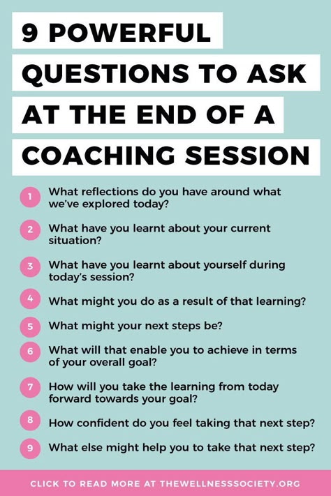 9 powerful coaching questions to ask at the end of a coaching session. Want to improve your coaching skills? Head to our website to read more today Coaching Session Template, Powerful Coaching Questions, What Is Life Coaching, Coaching Questions For Employees, Life Coaching Questions, Questions To Ask Your New Team, Life Coaching Tools Worksheets Free, Coaching Framework, Coaching Exercises