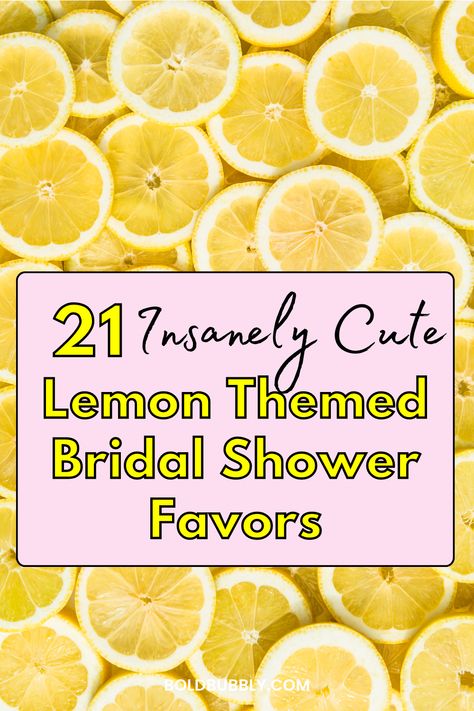 lemon themed bridal shower favors Lemon Bridal Shower Party Favors, Lemon Themed Bridal Shower Ideas Favors, Main Squeeze Bridal Shower Favors, Lemon Themed Bridal Shower Favors, Lemon Soap Bridal Shower Favors, Lemon Shower Favors, Lemon Bridal Shower Cupcakes, Lemon Favors Ideas, Lemon Wedding Favors