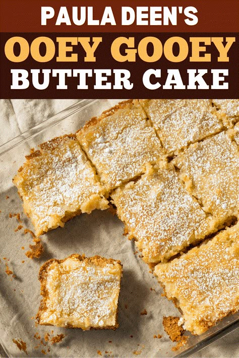 This recipe for Paula Deen's ooey gooey butter cake is out of this world! Find out how to make it, plus, get tips for making the best butter cake. Paula Deens Ooey Gooey Butter Cake Pumpkin, Chocolate Ooey Gooey Butter Cake Paula Dean, Ooey Gooey Paula Dean, Paula Deens Gooey Butter Cake, Paula Deen Butter Cake Recipe, Paula Deens Ooey Gooey Pumpkin Cake, Butter Cake Gooey Paula Deen, Paula Deans Ooey Gooey Cake, Goody Butter Cake