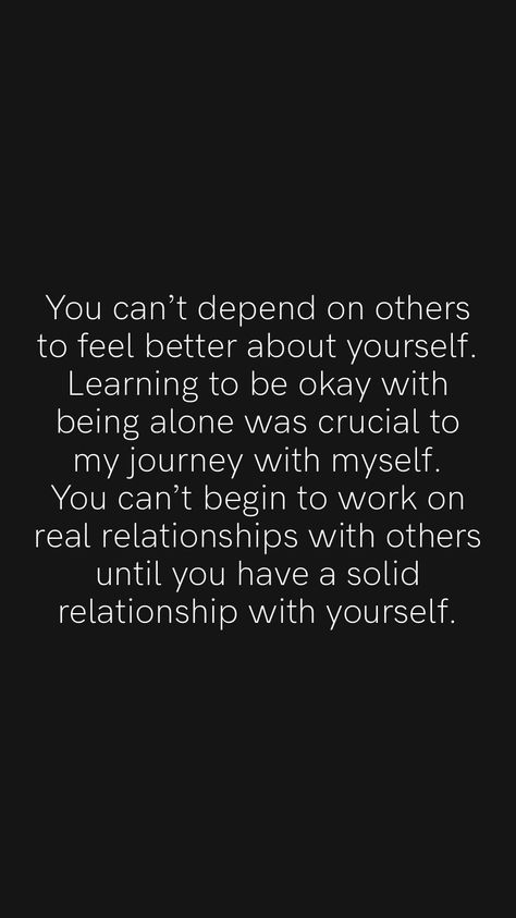 Let Yourself Feel Quotes, Being Okay With Yourself, Be Ok With Being Misunderstood, Be Secure With Yourself, Being Secure With Yourself, Quotes About Staying To Yourself, Learning To Be Okay By Yourself, How To Be Okay With Being By Yourself, Learning To Live Alone