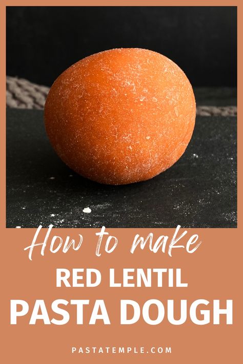 Red Lentil Pasta Dough (Vegan and Gluten Free) Homemade Lentil Pasta, Red Lentil Rolls, Vegan Pasta Dough Recipes, Red Lentil Flatbread, Red Lentil Bread Recipes, Red Lentil Bread, Lentil Rolls, Vegan Pasta Dough, Red Lentil Pasta Recipes