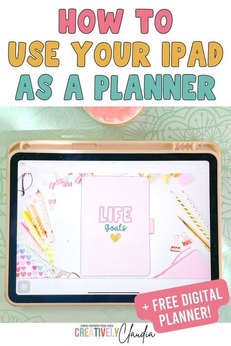 How to Use Your iPad as a Planner | Digital Planning For Beginners + Free Planner Calander For Ipad, Nursing School Digital Planner, Ipad For Beginners, How To Make Your Own Digital Planner, Digital Planning For Beginners, Free Teacher Digital Planner, Ipad Planners, Digital Ipad Planner, Best Planner Apps