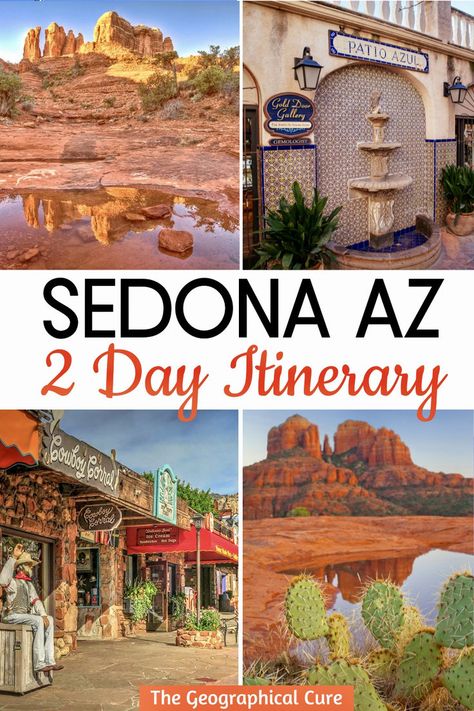 Pinterest pin for 2 days in Sedona Sedona Things To Do, Sedona Itinerary, Sedona Arizona Travel, Things To Do In Sedona, Sedona Vortex, Arizona Travel Guide, Sedona Travel, Sedona Vacation, Trip To Grand Canyon