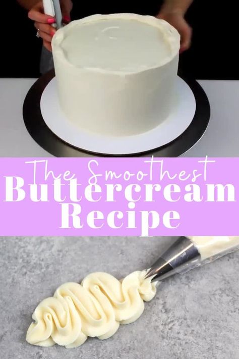 Smoothest Buttercream, American Buttercream Frosting Recipe, Buttercream Frosting Recipe Easy, American Buttercream Recipe, Frosting Ideas, Buttercream Icing Recipe, Easy Buttercream Frosting, Best Buttercream Frosting, Buttercream Frosting Cake