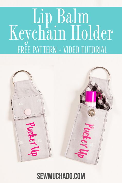 Use this keychain chapstick holder tutorial and free pattern to sew a cute and practical lip balm holder! Perfect for yourself or for gifts! Lip Balm Keychain Chapstick Holder, Diy Lip Balm Holder, Diy Chapstick Holder, Keychain Chapstick Holder, Lip Gloss Holder, Lip Balm Keychain, Cricut Patterns, Keychain Tutorial, Keychain Holder