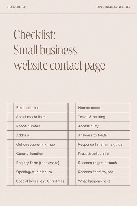 Here's a website contact page checklist from our small business website design company. We share tonnes of advice on designing every page of your small business over on the Studio Cotton small business blog, or make sure to follow @studio.cotton for a whole heap of free website advice. Small Business Website Checklist, Website Design Brief, Website Design Checklist, Making A Website For Small Business, Creating A Website For Your Business, Making A Website, How To Make A Website For Small Business, Small Business Website Design Ideas, Website Contact Page