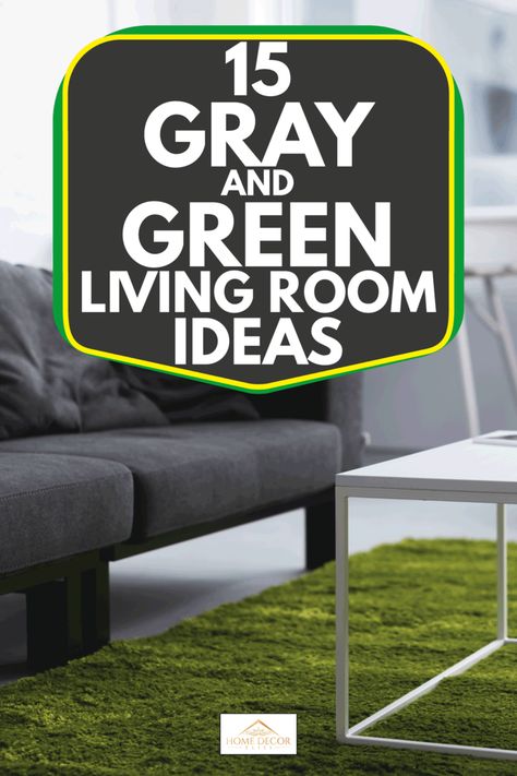 Green Curtains And Grey Sofa, Grey Walls With Green Accents, Dark Gray Couch Living Room Green Accents, Gray Sofa Green Walls, Light Grey And Olive Green Living Room, Green Living Room With Grey Sofa, Grey Couch Sage Green Pillows, Adding Green To Living Room, Light Green And Gray Living Room