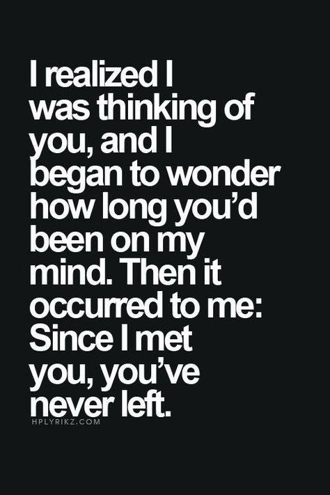 I think about you all the time and no matter what I can't get you out of my head. Just when I think I've got you out if my head Something always reminds me of you!! Missing Someone You Love, Missing Someone Quotes, I Love You Means, Missing Quotes, Life Quotes Love, Productivity Hacks, Best Love Quotes, Inspirational Quotes About Love, Les Sentiments