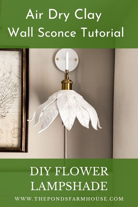 DIY Lampshade shaped like a flower bud with Air Dry clay. Diy Flower Pendant Light, Easy Air Dry Clay, Sustainable Diy Projects, Lampshade Tutorial, Flower Lampshade, Diy Lampshade, Flower Lamp Shade, Diy Air Dry Clay, Rustic Pendant Lighting