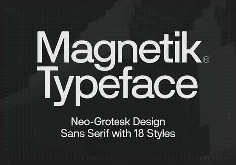 Magnetik Typeface — Neo-Grotesk Sans Serif on Behance Sans Serif Display Font, Bold Sans Serif Fonts, Modern Serif Typeface, Roc Grotesk, Grotesk Fonts, Lowercase Typography, Grotesk Typography, Grotesk Typeface, Sans Serif Logotype