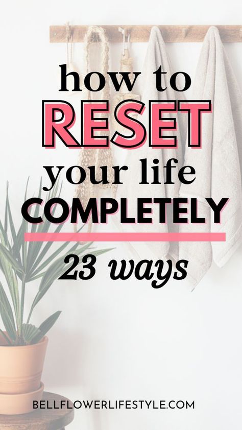 This is a full guide on how to reset your life to help you start a new life and take control of your life! | 23 ways to reset your life completely | life reset | how to better yourself | self improvement tips | personal development tips Reset Your Life, Start A New Life, Take Control Of Your Life, Personal Growth Motivation, Personal Development Plan, Vie Motivation, Take Control, Change My Life, Self Improvement Tips