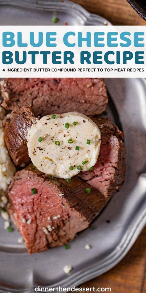 Blue Cheese Butter For Steak, Blue Cheese Steak Sauce, Cheese Sauce For Steak, Butter Compound, Steak Butter Recipe, Steak Sauces, Steak Toppings, Keto Condiments, Blue Cheese Butter