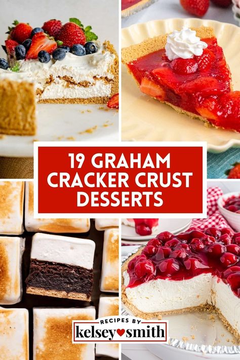 Collage of four desserts with graham cracker crust Recipes Using Graham Cracker Crust, Homemade Gram Crackers, Graham Cracker Crust No Bake, Desserts Layered, Graham Wafer Crust, Graham Cracker Crust Dessert, Graham Cracker Crust Pie Recipes, Pie Crust Dessert, Graham Cracker Crust Cheesecake